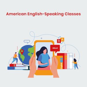 American English-Speaking Classes